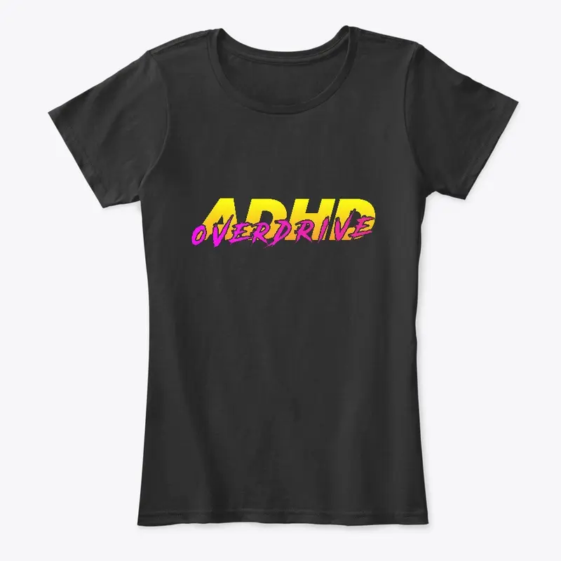 ADHD Overdrive